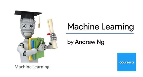 machine learning coursera andrew ng.